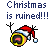 ruined christmas